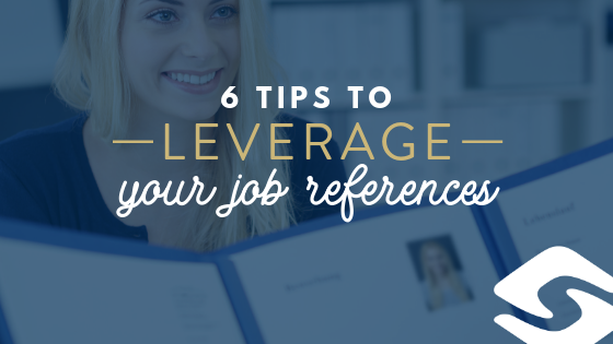 6 tips to leverage your job references